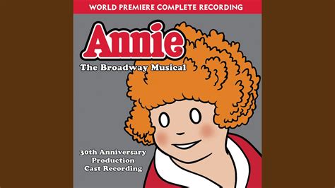 tomorrow lyrics from annie|Annie: The Broadway Musical 30th Anniversary Cast – Tomorrow .